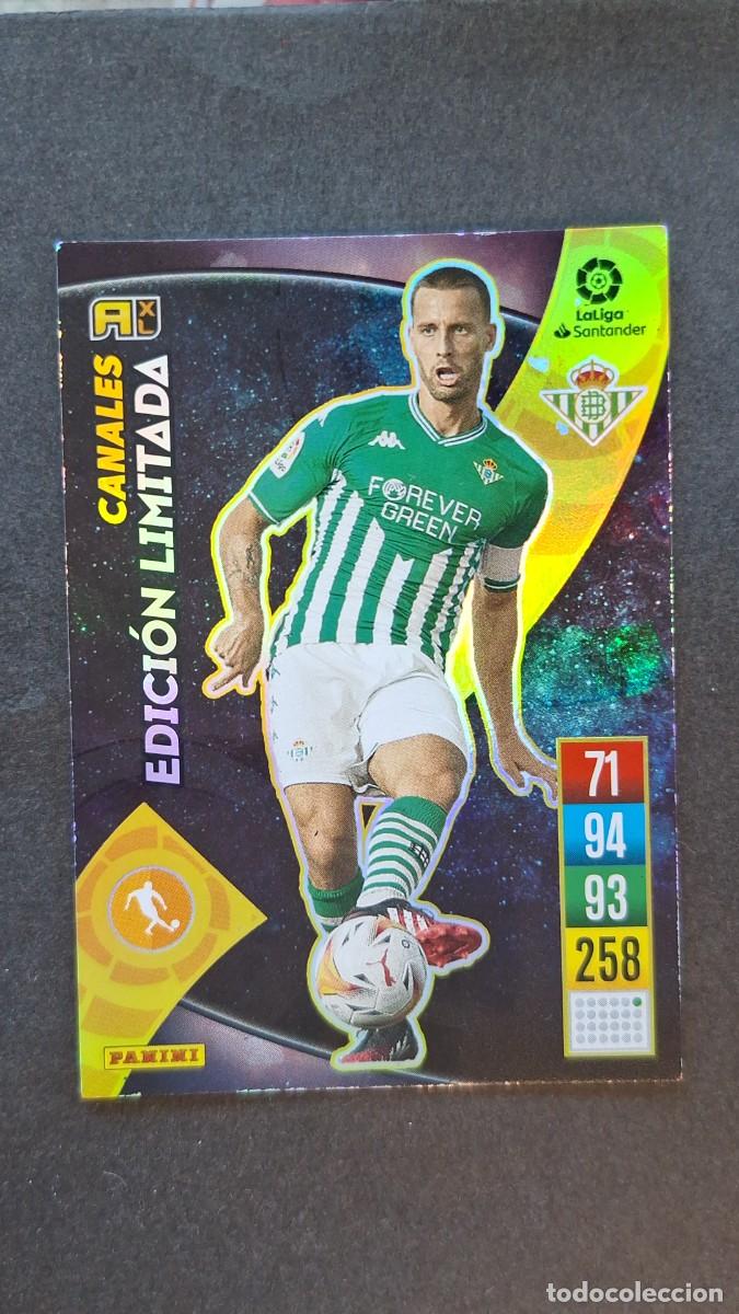 Cromos de f&uacute;tbol: L1 CANALES REAL BETIS EDICION LIMITADA PANINI ADRENALYN XL 2021 2022 21 22