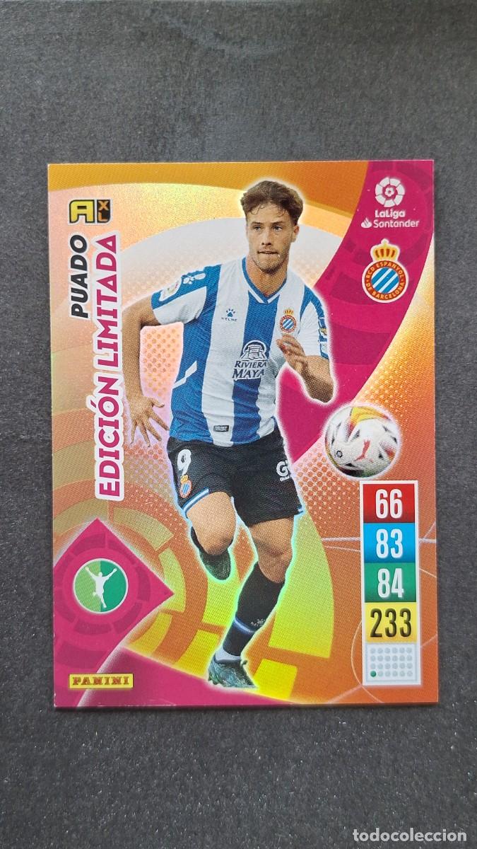 Cromos de f&uacute;tbol: L1 PUADO R. C. D. ESPA&Ntilde;OL EDICION LIMITADA PANINI ADRENALYN XL 2021 2022 21 22