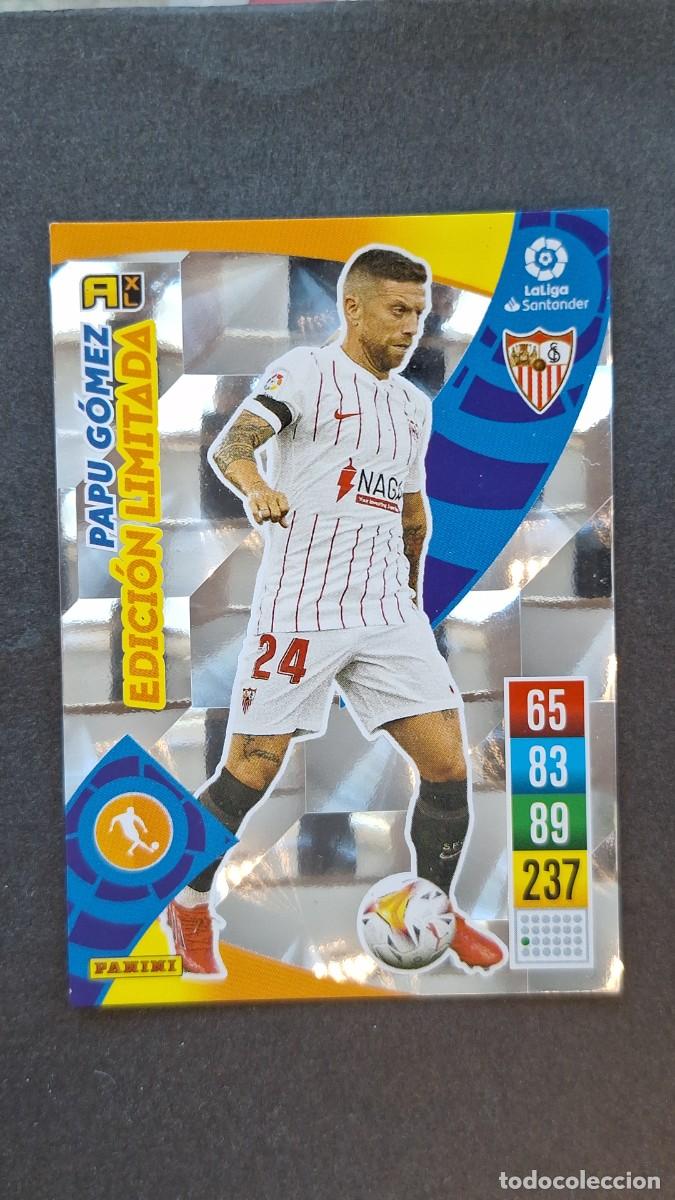 Cromos de f&uacute;tbol: L1 PAPU GOMEZ SEVILLA F. C. EDICION LIMITADA PANINI ADRENALYN XL 2021 2022 21 22