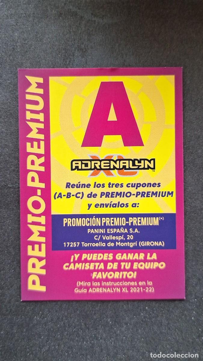Cromos de f&uacute;tbol: L1 CARD PREMIO PREMIUM A PANINI ADRENALYN XL 2021 2022 21 22