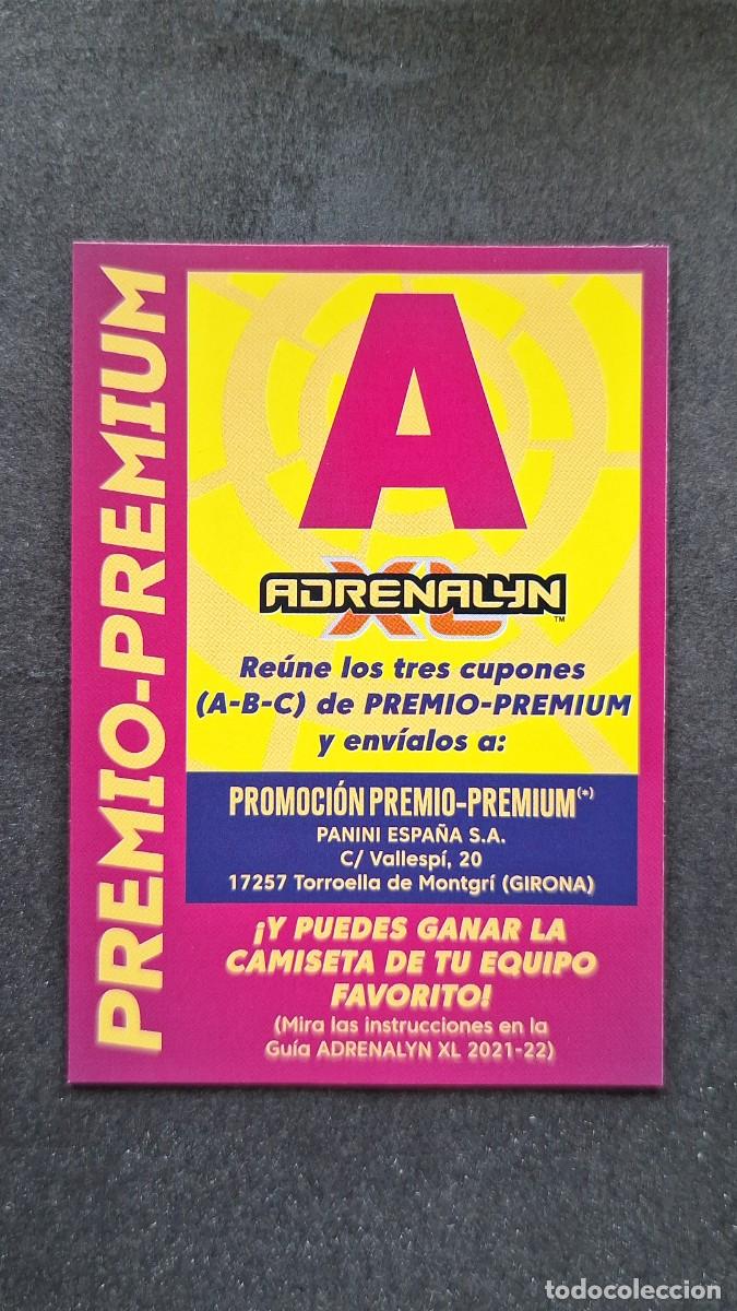 Cromos de f&uacute;tbol: L1 CARD PREMIO PREMIUM A PANINI ADRENALYN XL 2021 2022 21 22
