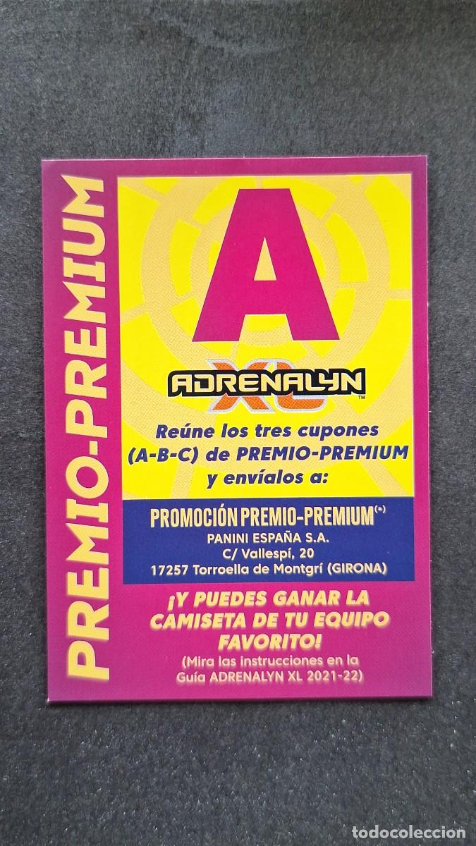 Cromos de f&uacute;tbol: L1 CARD PREMIO PREMIUM A PANINI ADRENALYN XL 2021 2022 21 22