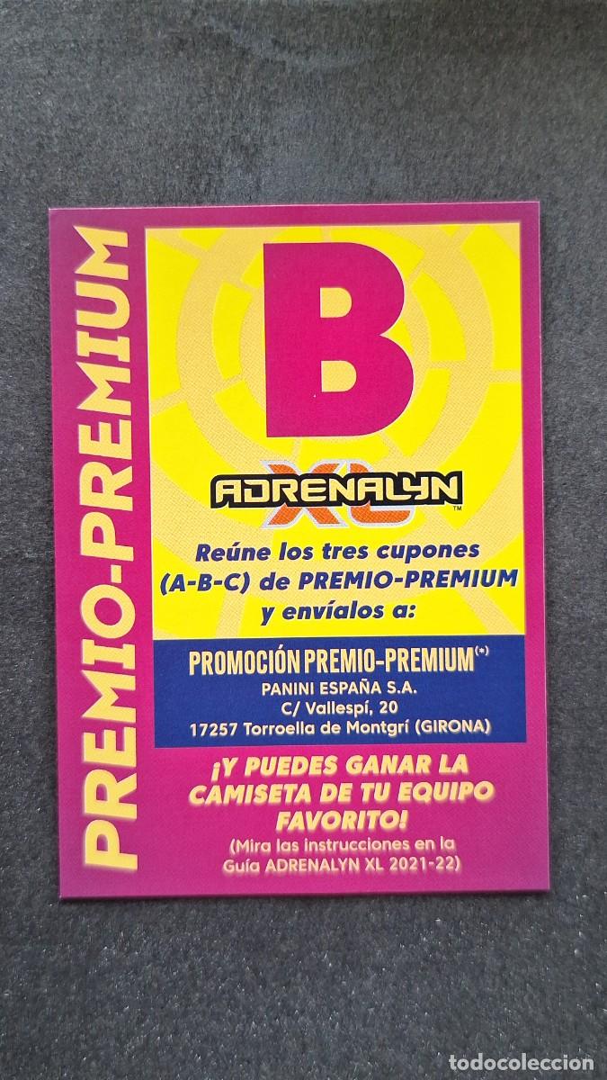 Cromos de f&uacute;tbol: L1 CARD PREMIO PREMIUM B PANINI ADRENALYN XL 2021 2022 21 22