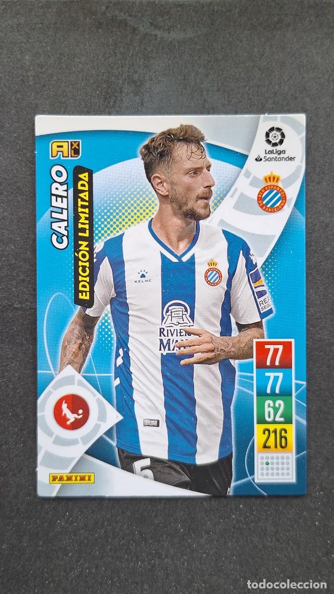 Cromos de f&uacute;tbol: L1 CALERO R. C. D. ESPA&Ntilde;OL EDICION LIMITADA PANINI ADRENALYN XL 2021 2022 21 22