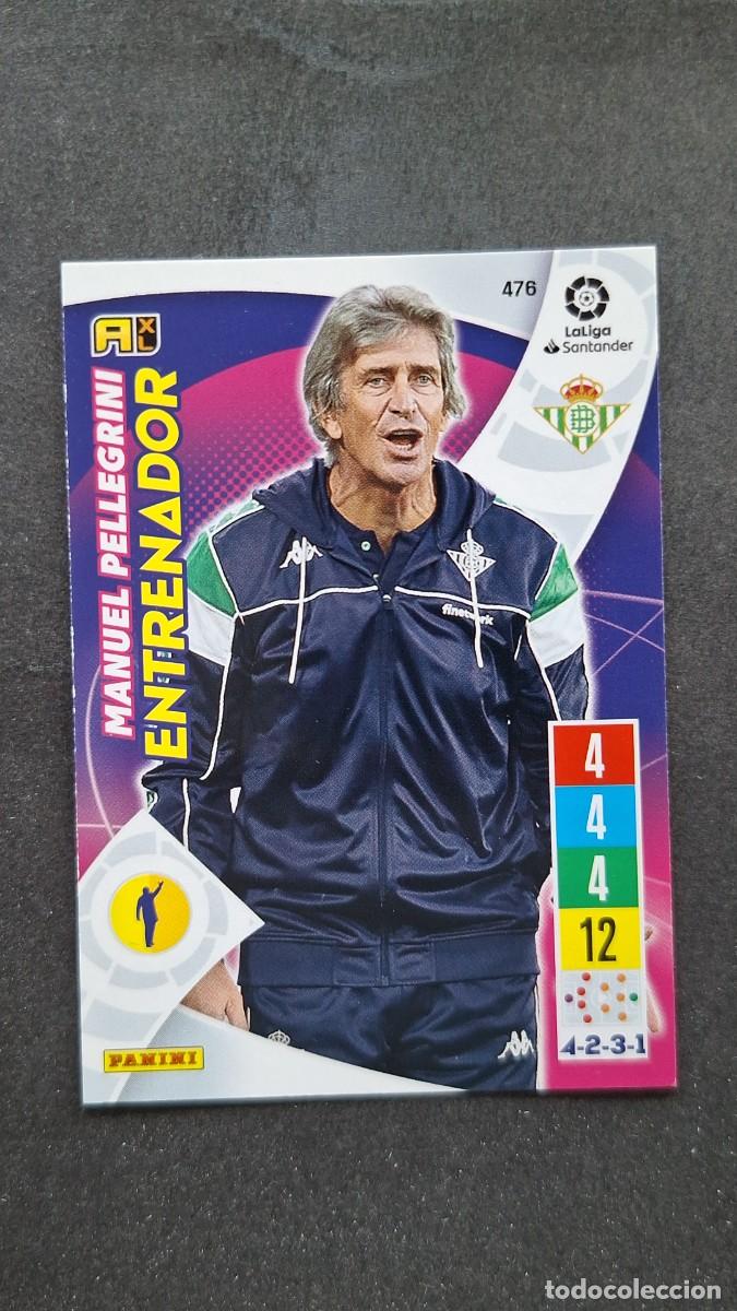 Cromos de f&uacute;tbol: L1 MANUEL PELLEGRINI ENTRENADOR REAL BETIS BALOMPIE 476 PANINI ADRENALYN XL 2021 2022 21 22