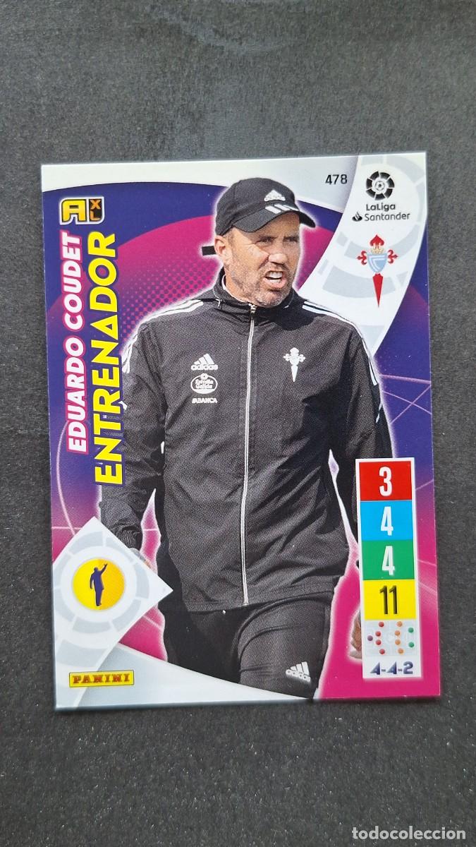 Cromos de f&uacute;tbol: L1 EDUARDO COUDET ENTRENADOR CELTA DE VIGO 478 PANINI ADRENALYN XL 2021 2022 21 22