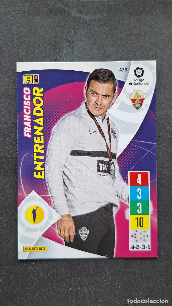 Cromos de f&uacute;tbol: L1 FRANCISCO ENTRENADOR ELCHE C. F. 479 PANINI ADRENALYN XL 2021 2022 21 22