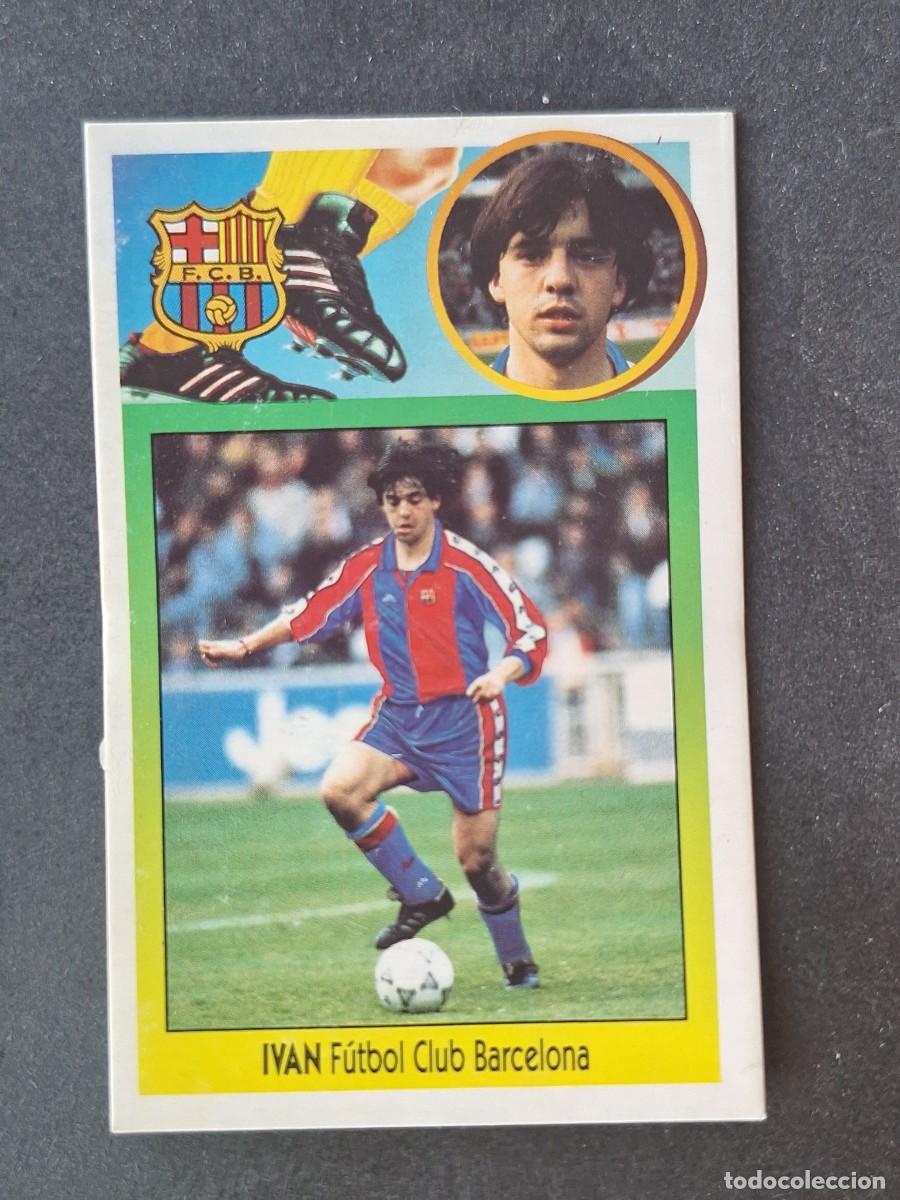 Cromos de f&uacute;tbol: L2 IVAN F. C. BARCELONA FICHAJE 1 LIGA ESTE 1993 1994 93 94 CARTON DESPEGADO