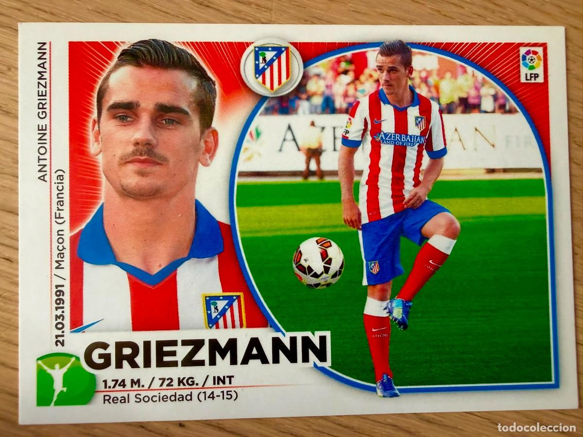 Cromos de f&uacute;tbol: GRIEZMANN FICHAJE 28 ATLETICO MADRID 14 15 2014 2015 LIGA BBVA EDICIONES ESTE SIN PEGAR STICKER
