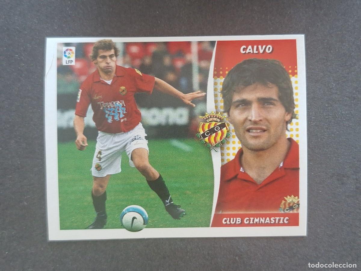 Figurine di Calcio: L7 CALVO NASTIC DE TARRAGONA MERCADO INVIERNO LIGA ESTE 2006 2007 06 07 NUNCA PEGADO SIN PEGAR