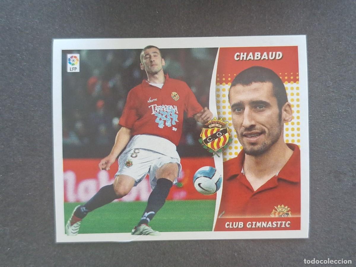 Figurine di Calcio: L7 CHABAUD NASTIC DE TARRAGONA MERCADO INVIERNO LIGA ESTE 2006 2007 06 07 NUNCA PEGADO SIN PEGAR