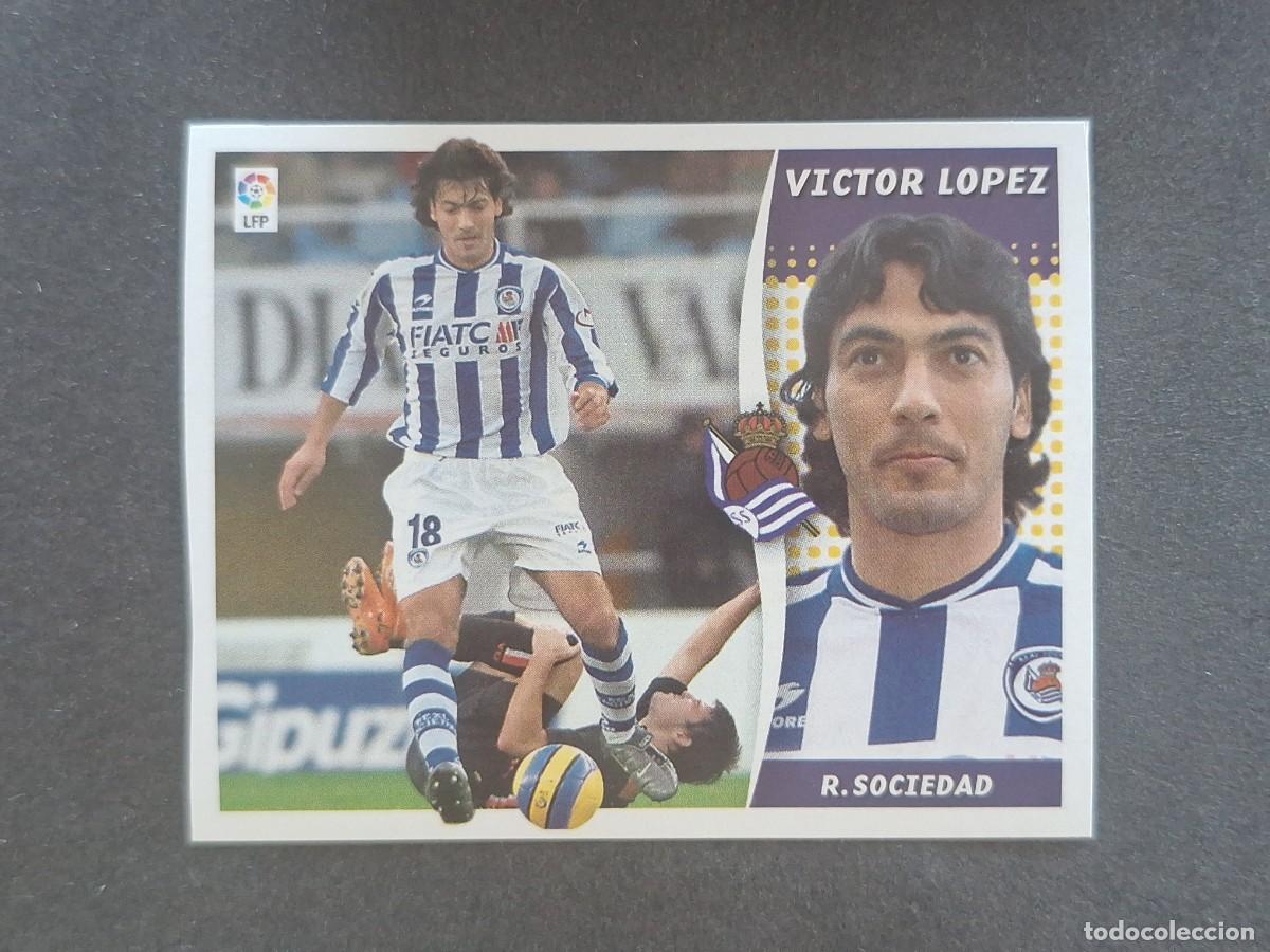 Cromos de f&uacute;tbol: L7 VICTOR LOPEZ REAL SOCIEDAD MERCADO INVIERNO LIGA ESTE 2006 2007 06 07 NUNCA PEGADO SIN PEGAR