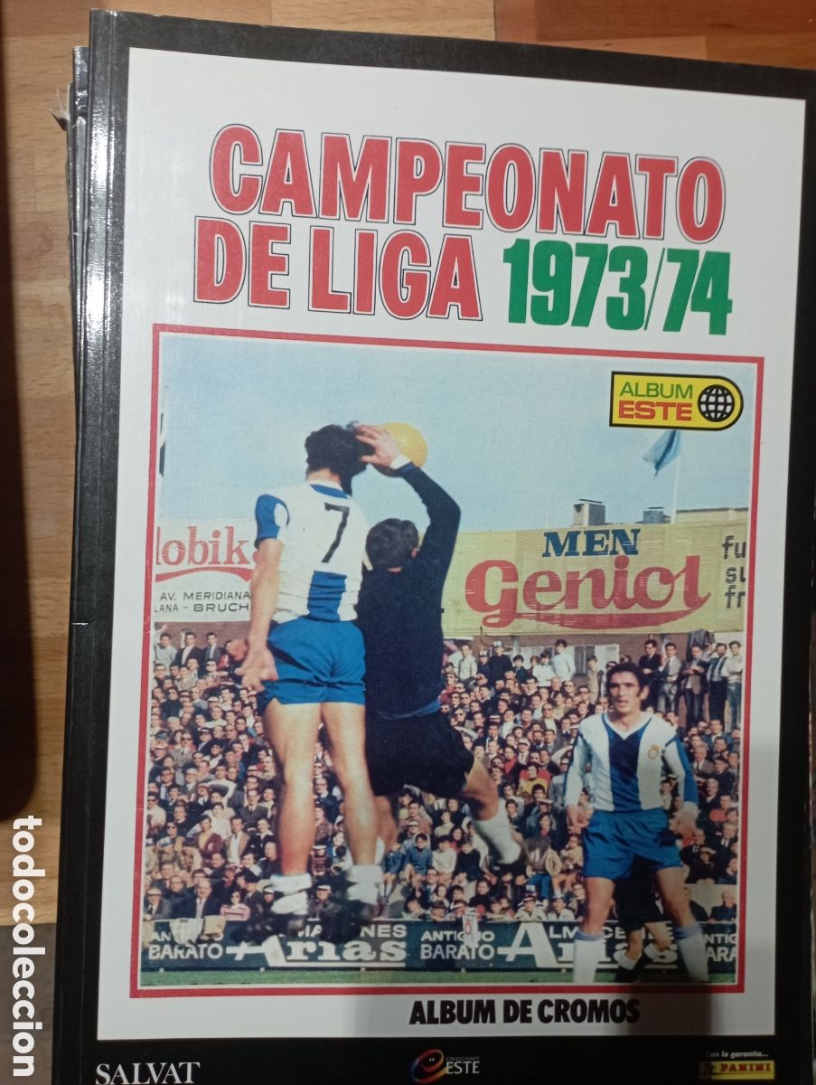 Cromos de Futebol: &Aacute;lbum facsimil Ed Este. Cromos inolvidables Ed Salvat temporada 1973/74