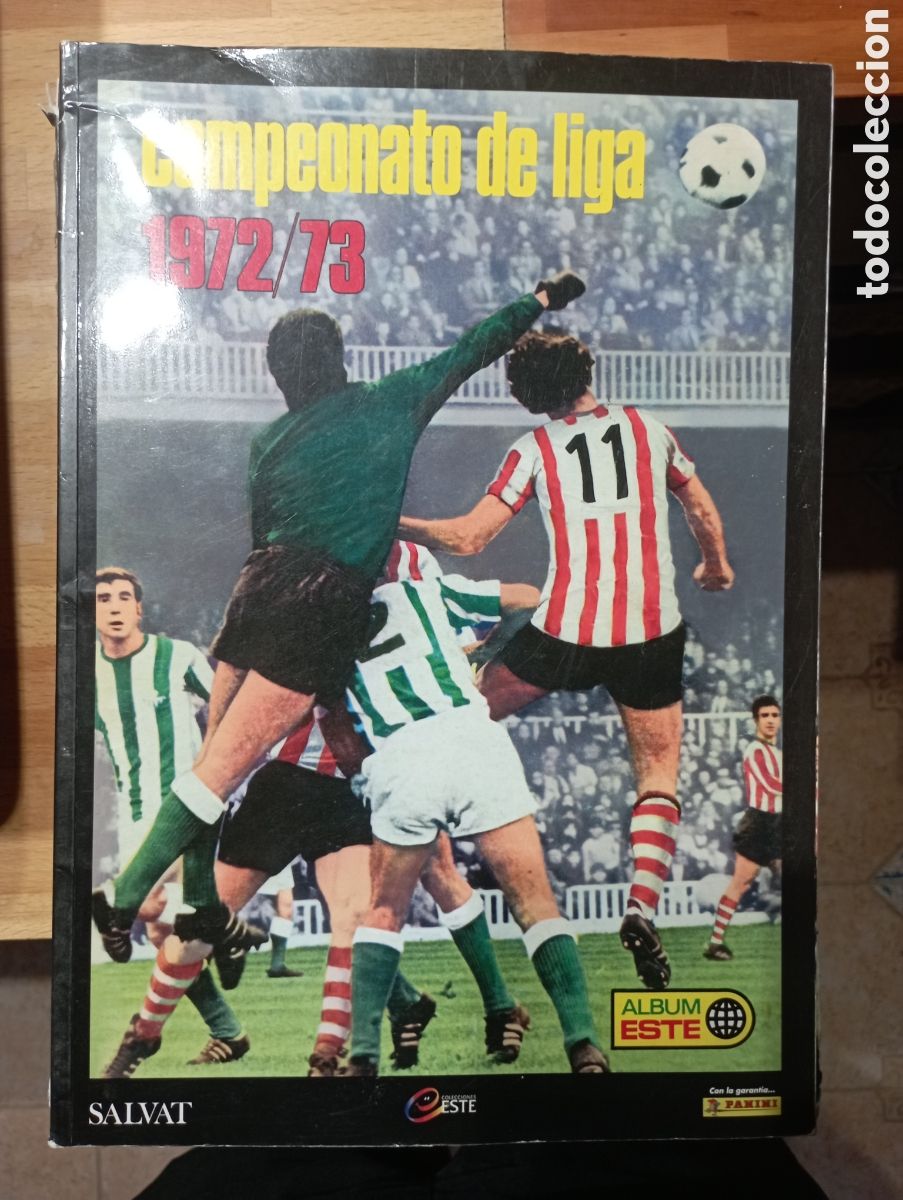 Cromos de Futebol: &Aacute;lbum facsimil Ed Este. Cromos inolvidables Ed Salvat temporada 1972/73