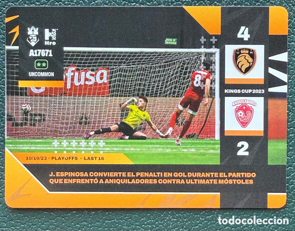 Cromos de f&uacute;tbol: A17671 JAVIER ESPINOSA ANIQUILADORES FC MOMENTOS CLAVE FICHA ALBUM KINGS LEAGUE INFOJOBS 2024 KOLEX