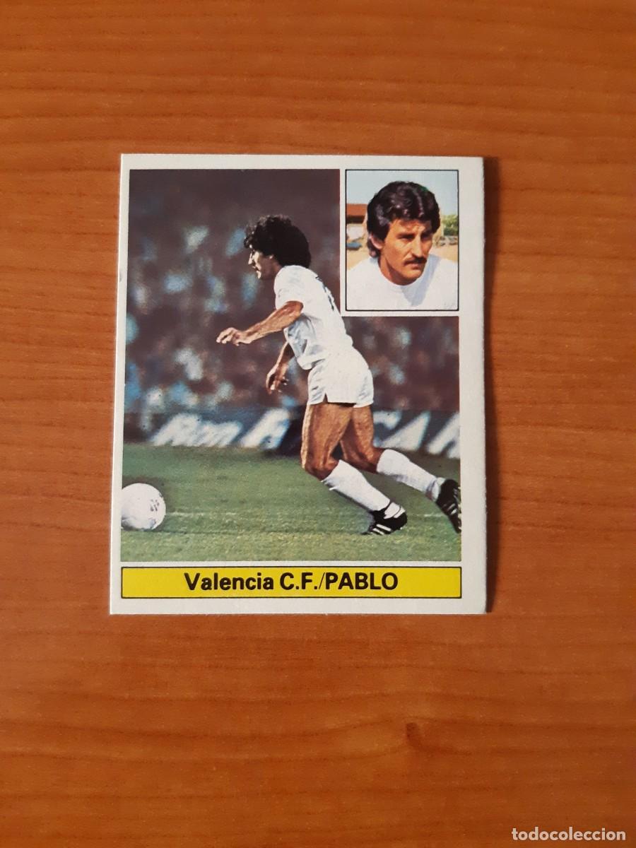 Cromos de f&uacute;tbol: Pablo (Valencia) Liga 81-82 ESTE. Nunca pegado, sin pegar