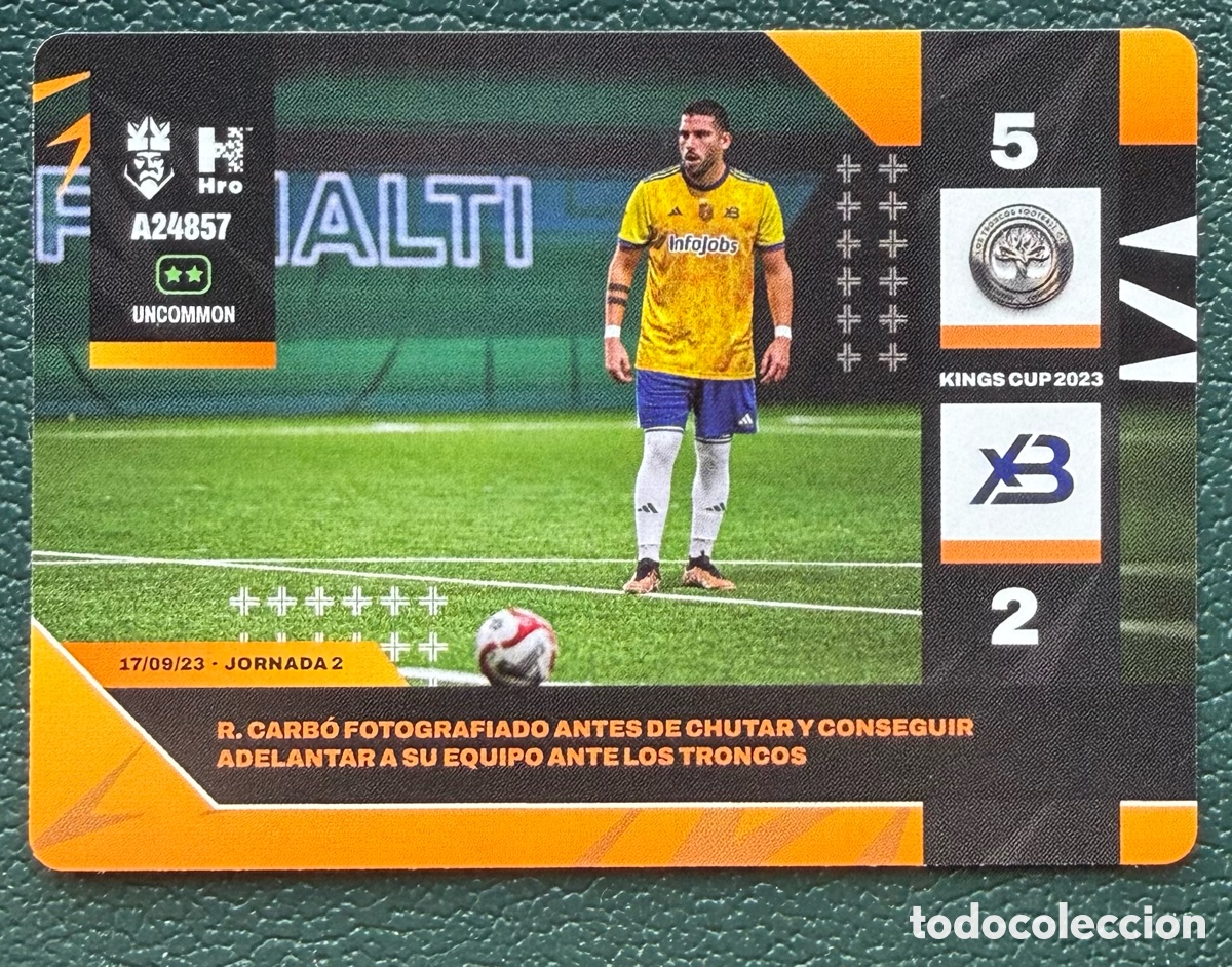 Cromos de Futebol: A24857 ROGER CARBO XBUYER TEAM MOMENTOS CLAVE FICHA ALBUM KINGS LEAGUE INFOJOBS 2024 KOLEX