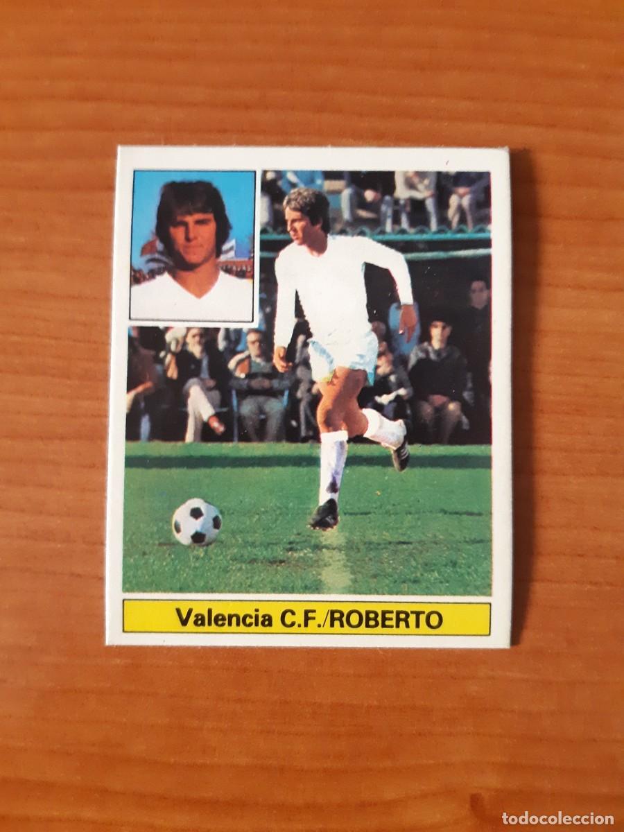 Cromos de f&uacute;tbol: Roberto (Valencia) Liga 81-82 ESTE. Nunca pegado, sin pegar