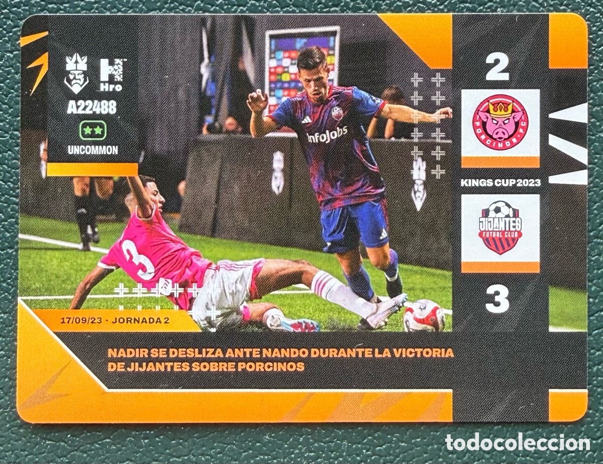 Cromos de Futebol: A22488 NADIR LOUAH PORCINOS FC MOMENTOS CLAVE FICHA ALBUM KINGS LEAGUE INFOJOBS 2024 KOLEX