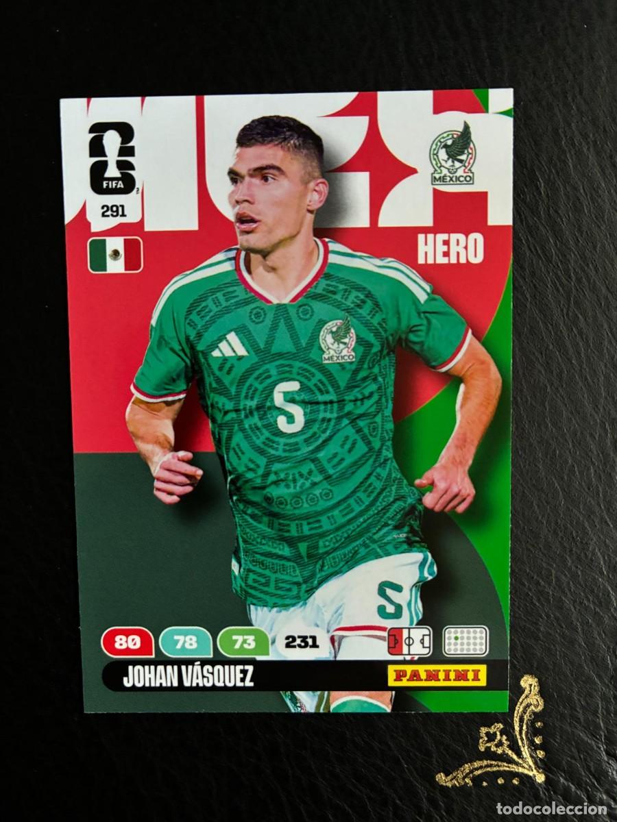 Cromos de f&uacute;tbol: 291 JOHAN V&Aacute;SQUEZ M&Eacute;XICO FIFA WORLD CUP ADRENALYN MUNDIAL 2026 26 PANINI