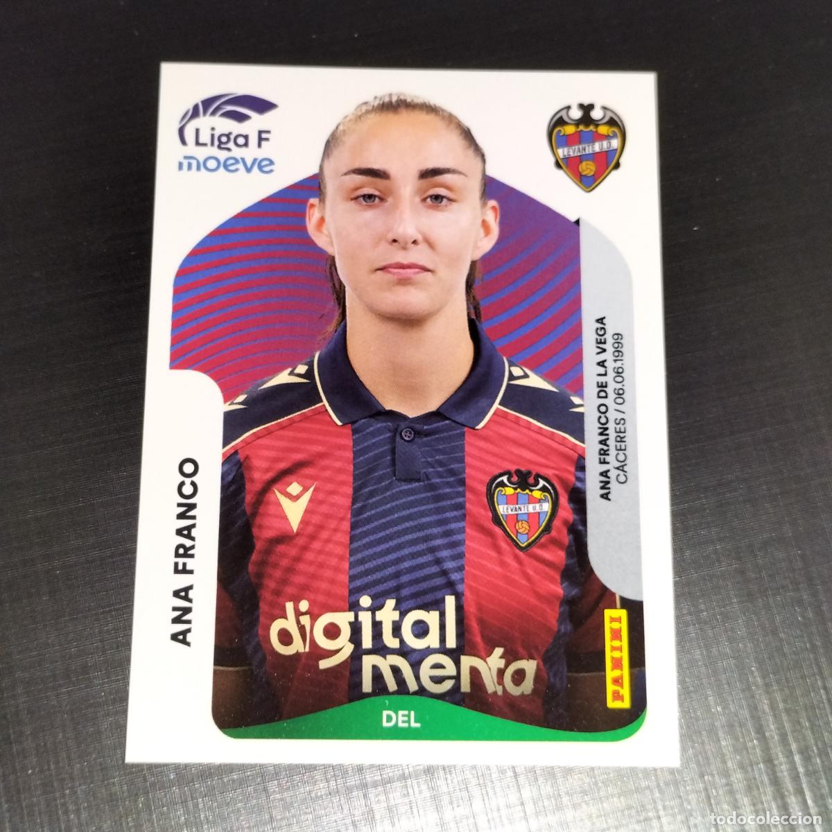 Cromos de f&uacute;tbol: 238 ANA FRANCO LEVANTE CROMOS LIGA F MOEVE FEMENINA PANINI 2025 2026 25 26