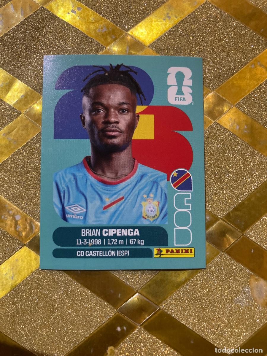Cromos de f&uacute;tbol: CROMO DE F&Uacute;TBOL NUMERO COD 17 BRIAN CIPENGA CONGO MUNDIAL 2026 MEXICO-EEUU-CANADA PANINI !