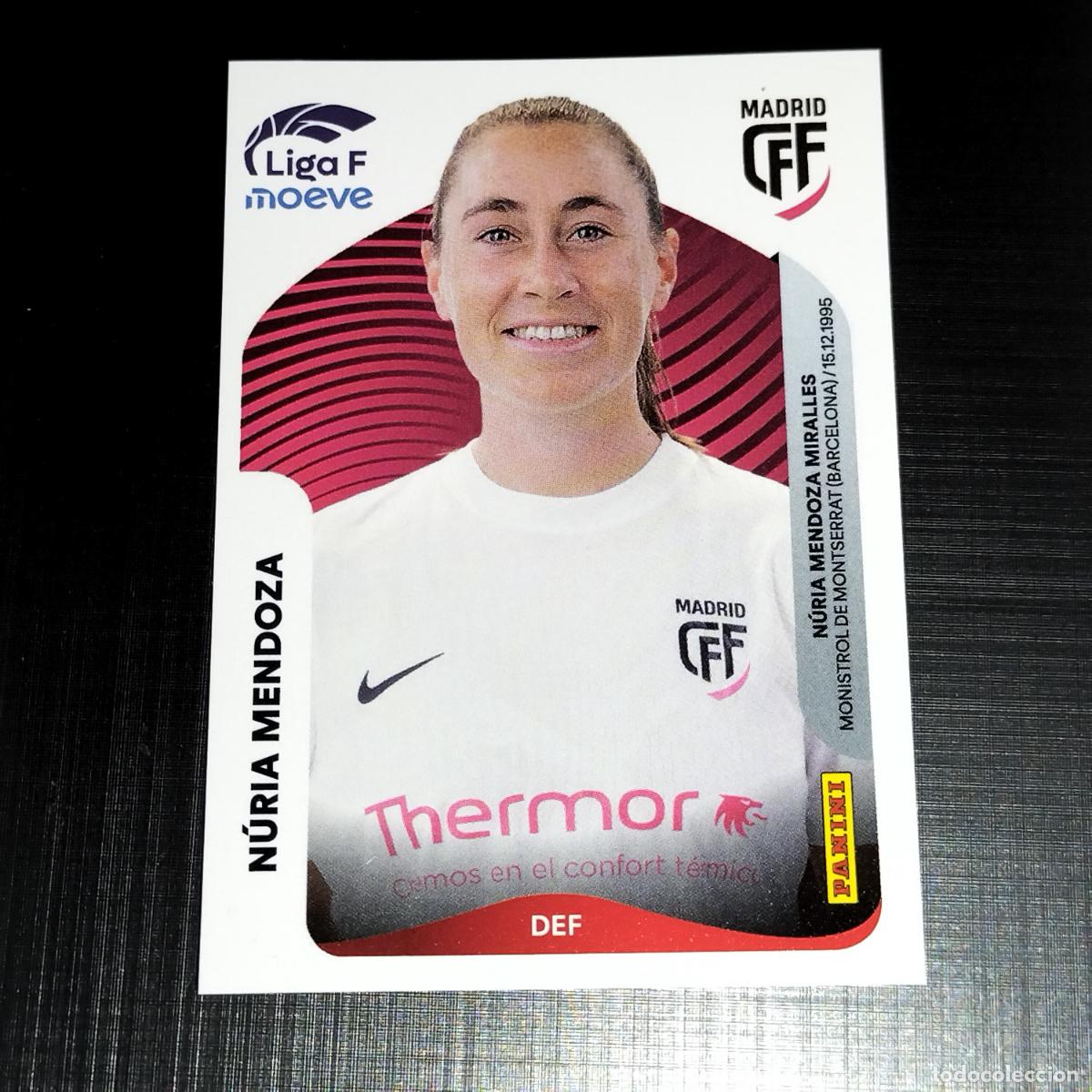Cromos de Futebol: 248 NURIA MENDOZA CFF MADRID CROMOS LIGA F MOEVE FEMENINA PANINI 2025 2026 25 26