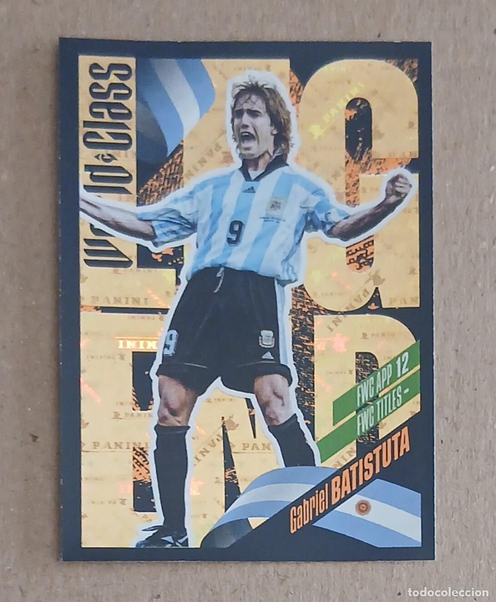 Cromos de f&uacute;tbol: CROMO n&ordm; 354 GABRIEL BATISTUTA ARGENTINA LEGEND WORLD CLASS 2022 DE PANINI. Nuevo de sobre.