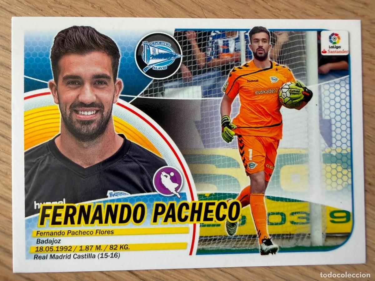 Cromos de f&uacute;tbol: 1 FERNANDO PACHECO ALAVES 16 17 2016 2017 LIGA SANTANDER COLECCIONES ESTE SIN PEGAR STICKER
