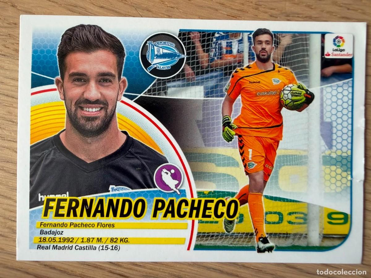 Cromos de f&uacute;tbol: 1 FERNANDO PACHECO ALAVES 16 17 2016 2017 LIGA SANTANDER COLECCIONES ESTE SIN PEGAR STICKER