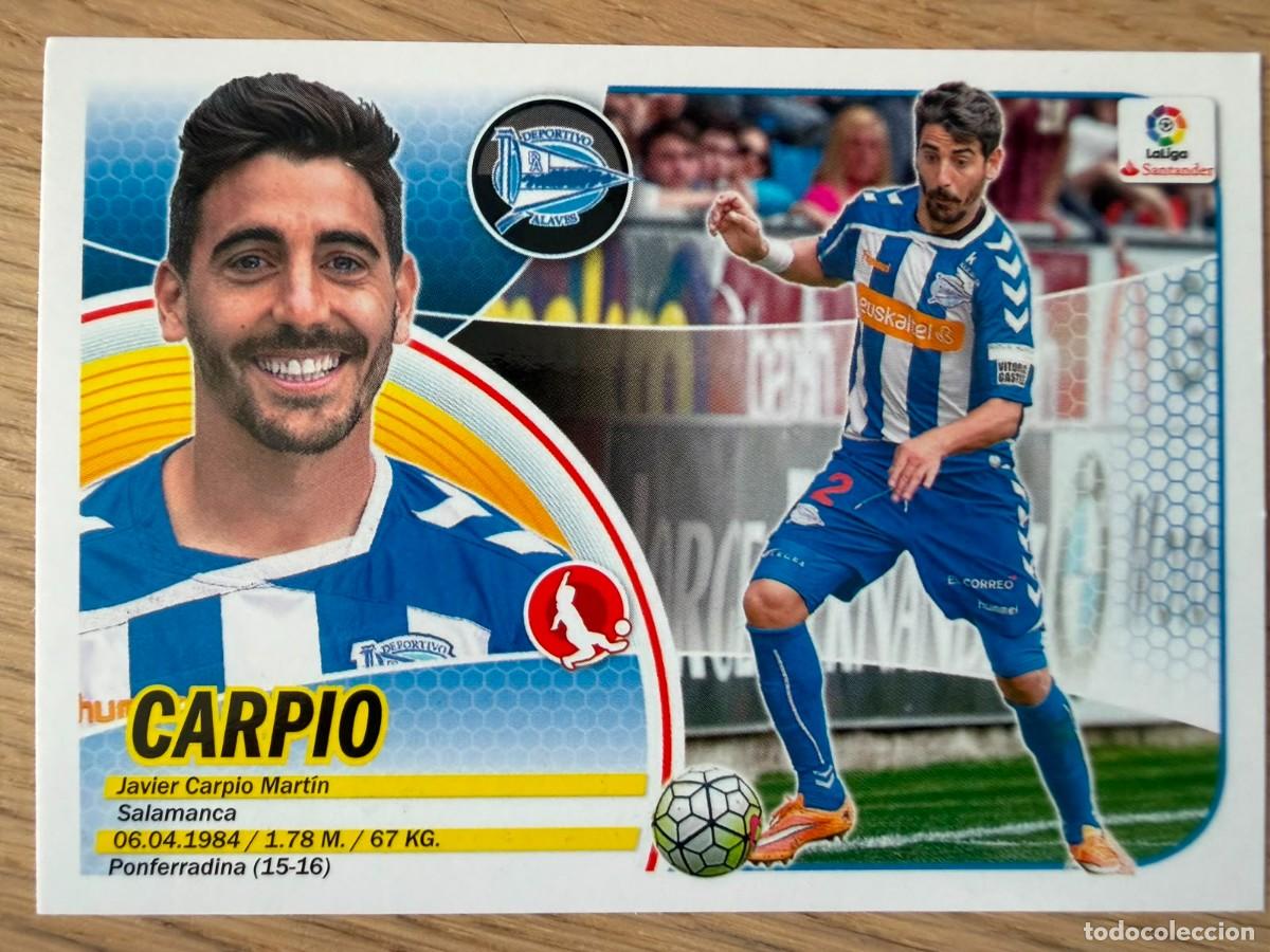 Cromos de f&uacute;tbol: 3 CARPIO ALAVES 16 17 2016 2017 LIGA SANTANDER COLECCIONES ESTE SIN PEGAR STICKER