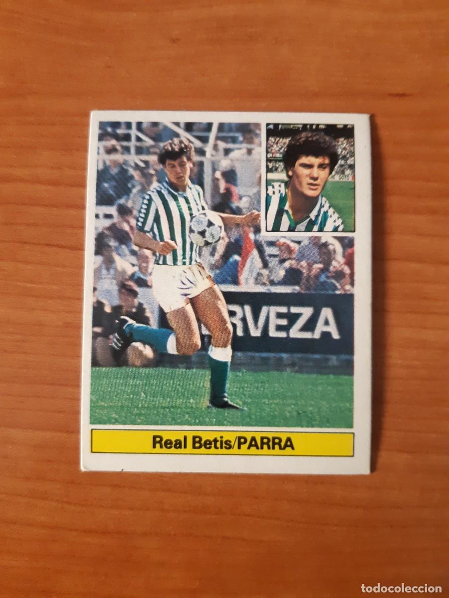 Cromos de f&uacute;tbol: Parra (Betis) Liga 81-82 ESTE. Nunca pegado, sin pegar