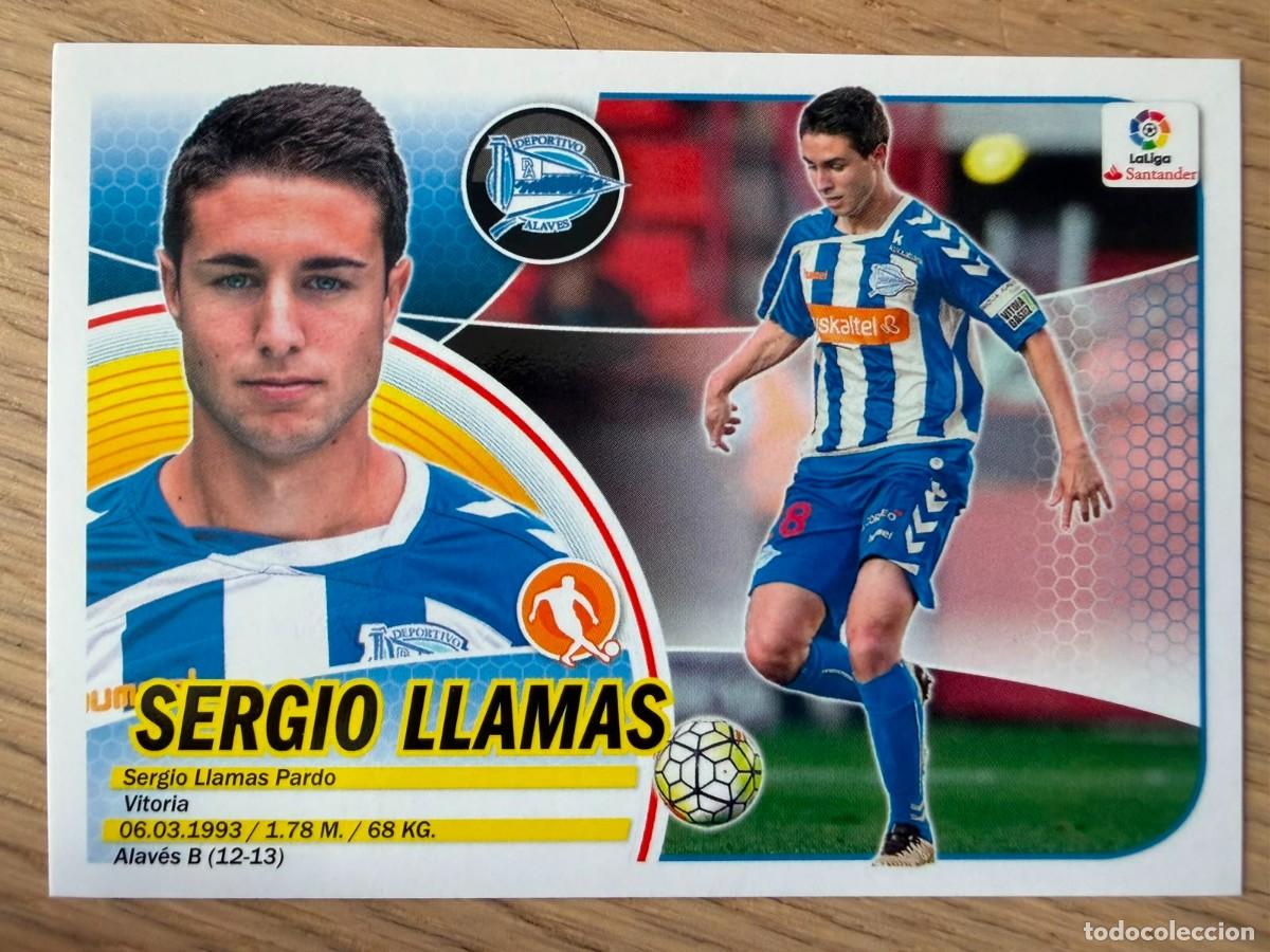 Cromos de f&uacute;tbol: 11 SERGIO LLAMAS ALAVES 16 17 2016 2017 LIGA SANTANDER COLECCIONES ESTE SIN PEGAR STICKER