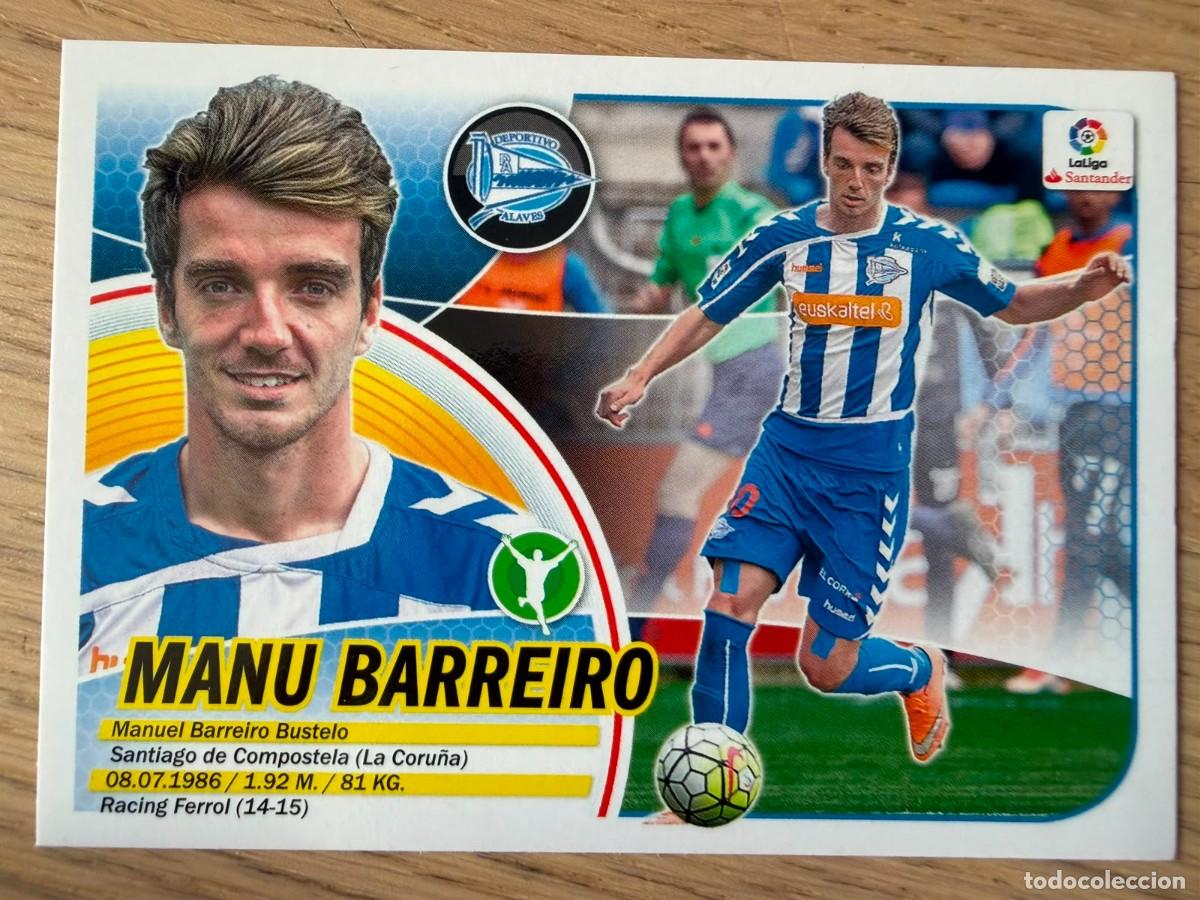 Cromos de f&uacute;tbol: 14A 14 A MANU BARREIRO ALAVES 16 17 2016 2017 LIGA SANTANDER COLECCIONES ESTE SIN PEGAR STICKER