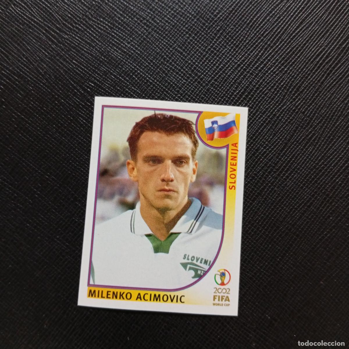 Cromos de f&uacute;tbol: 127 MILENKO ACIMOVIC ESLOVENIA PANINI 2002 MUNDIAL KOREA FUTBOL 02 CROMO - SIN PEGAR - A156 PG424