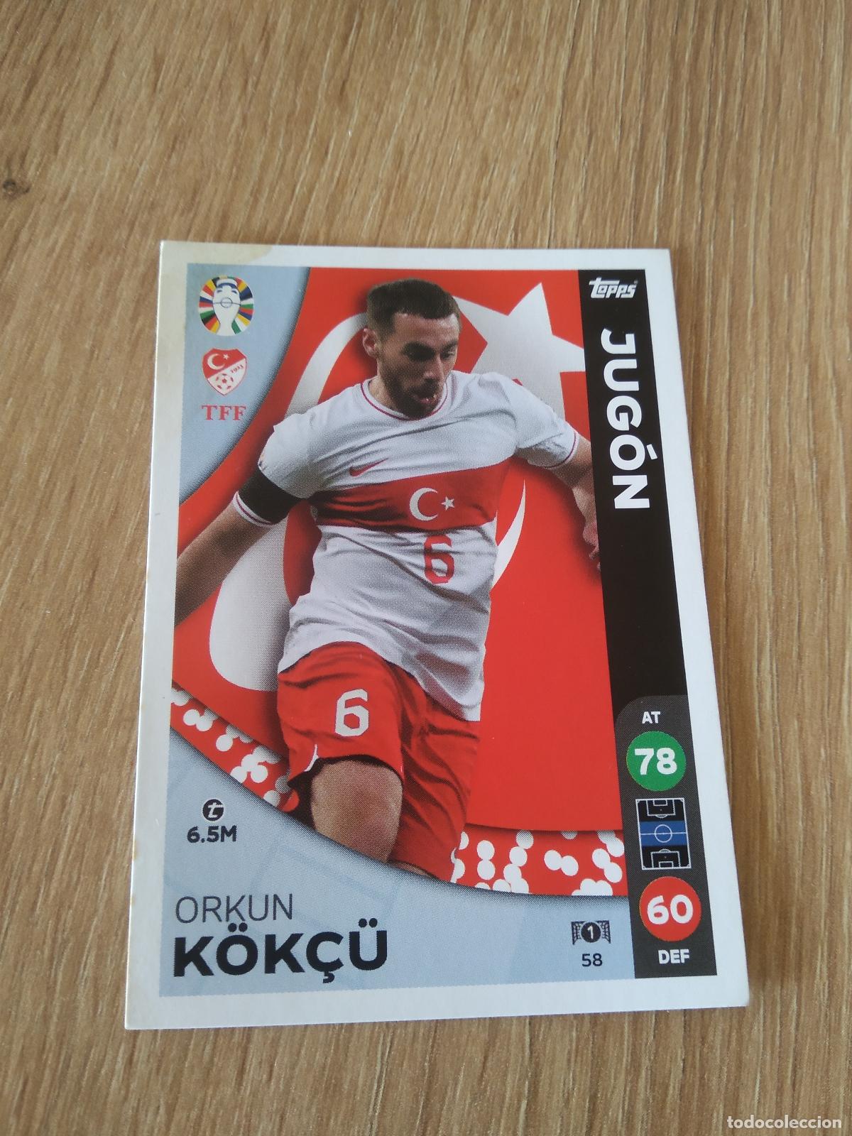 Cromos de f&uacute;tbol: 58 ORKUN KOK&Ccedil;U TURQUIA CROMO FUTBOL TOPPS EURO 2024 MATCH ATTAX EUROCOPA