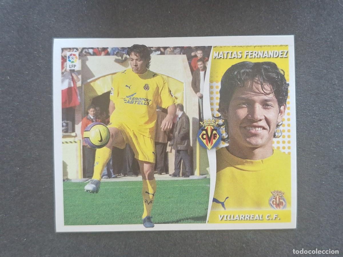 Cromos de f&uacute;tbol: L7 MATIAS FERNANDEZ VILLARREAL C. F. MERCADO INVIERNO LIGA ESTE 2006 2007 NUNCA PEGADO SIN PEGAR