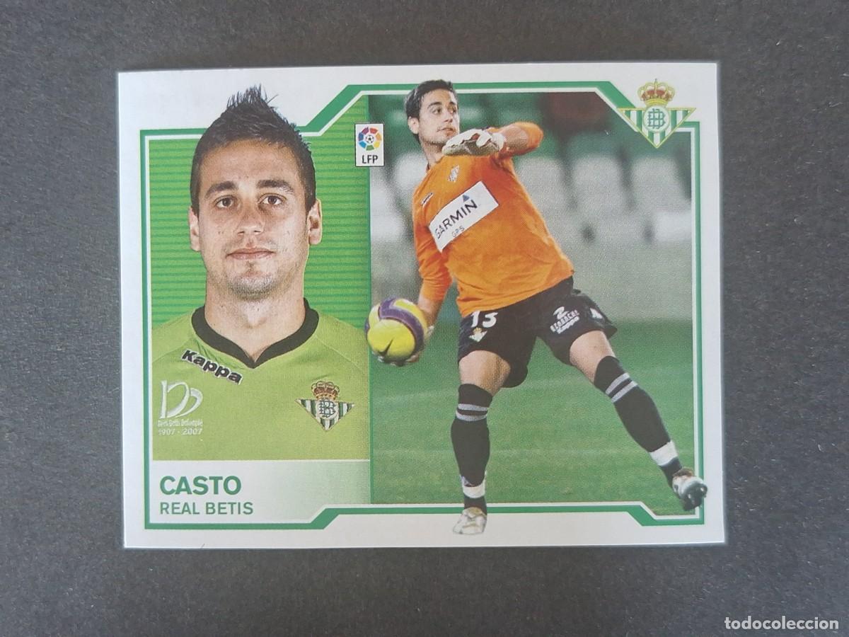 Cromos de f&uacute;tbol: L7 CASTO REAL BETIS MERCADO INVIERNO LIGA ESTE 2007 2008 07 08 NUNCA PEGADO SIN PEGAR