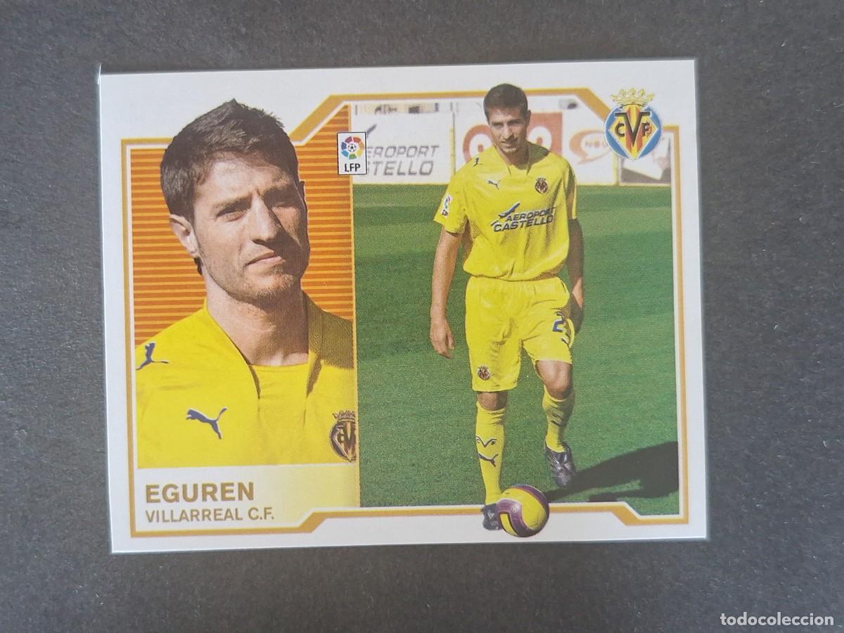 Cromos de f&uacute;tbol: L7 EGUREN VILLARREAL C. F. MERCADO INVIERNO LIGA ESTE 2007 2008 07 08 NUNCA PEGADO SIN PEGAR