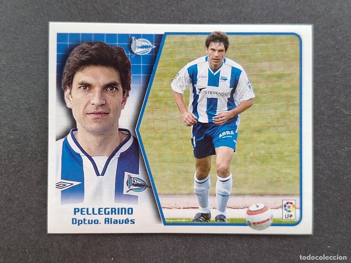 Cromos de f&uacute;tbol: L5 PELLEGRINO DEPORTIVO ALAVES LIGA ESTE 2005 2006 05 06 NUNCA PEGADO SIN PEGAR