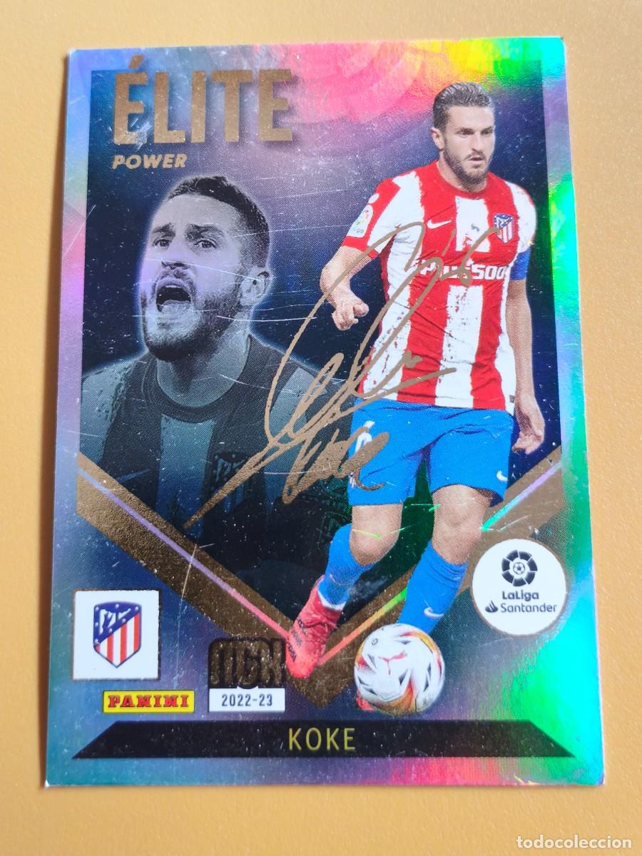 Cromos de f&uacute;tbol: koke, 2022 23 elite power