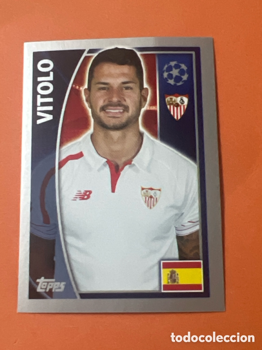 Cromos de f&uacute;tbol: C6409. CROMO FUTBOL VITOLO SEVILLA F.C. SIN PEGAR N&ordm; 272 CHAMPIONS LEAGUE 2015-2016/15-16 TOPPS
