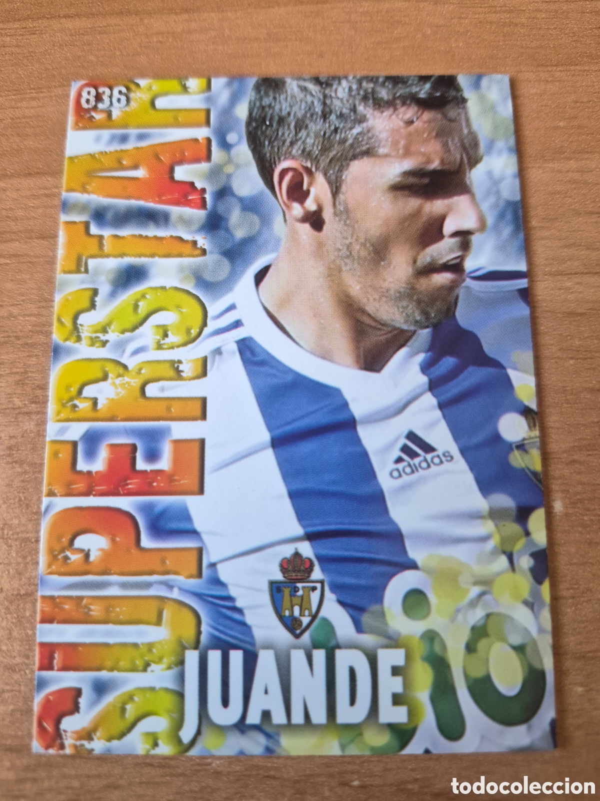 Cromos de f&uacute;tbol: 836 JUANDE PONFERRADINA SUPERSTAR MATE MUNDICROMO 2013 2014