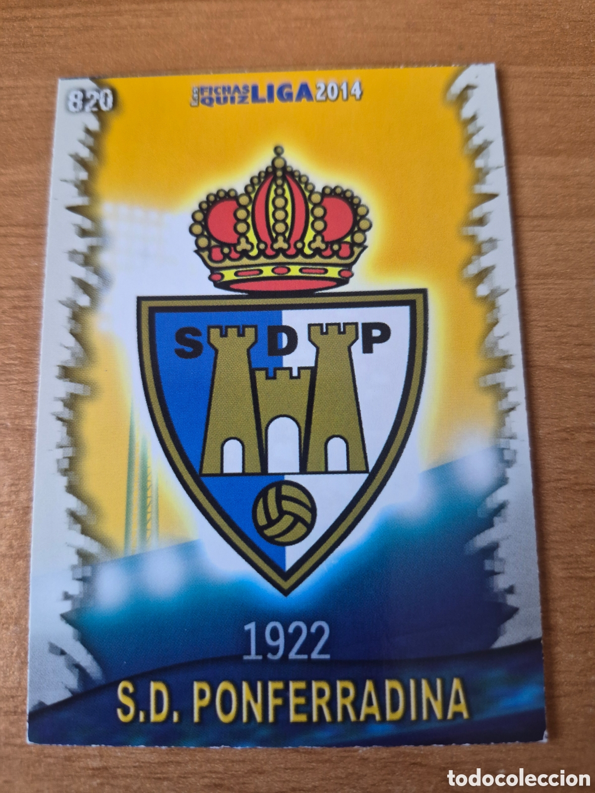 Cartes &agrave; collectionner de Football: 820 ESCUDO PONFERRADINA MATE MUNDICROMO 2013 2014