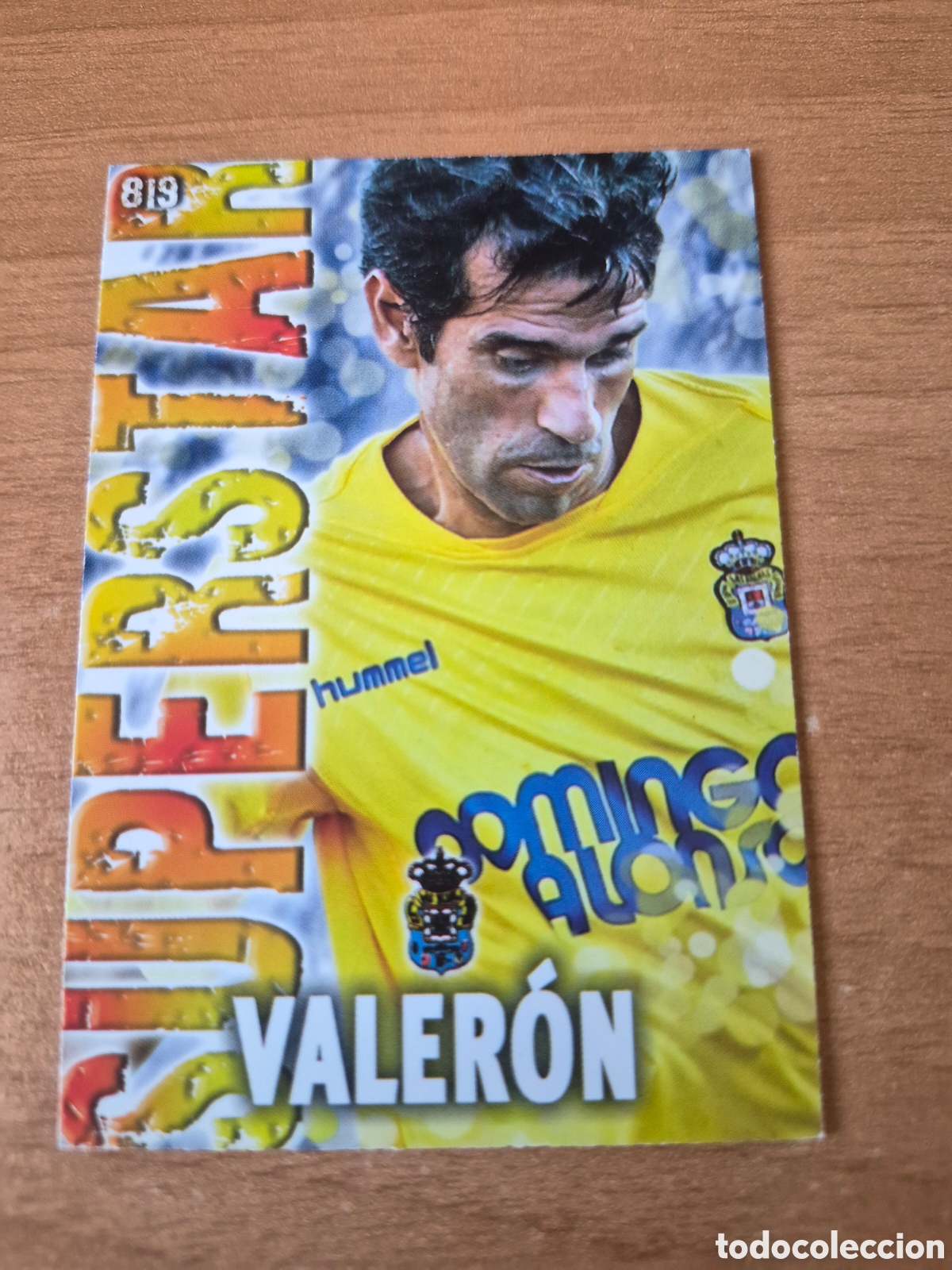 Cartes &agrave; collectionner de Football: 819 VALERON LAS PALMAS SUPERSTAR MATE MUNDICROMO 2013 2014