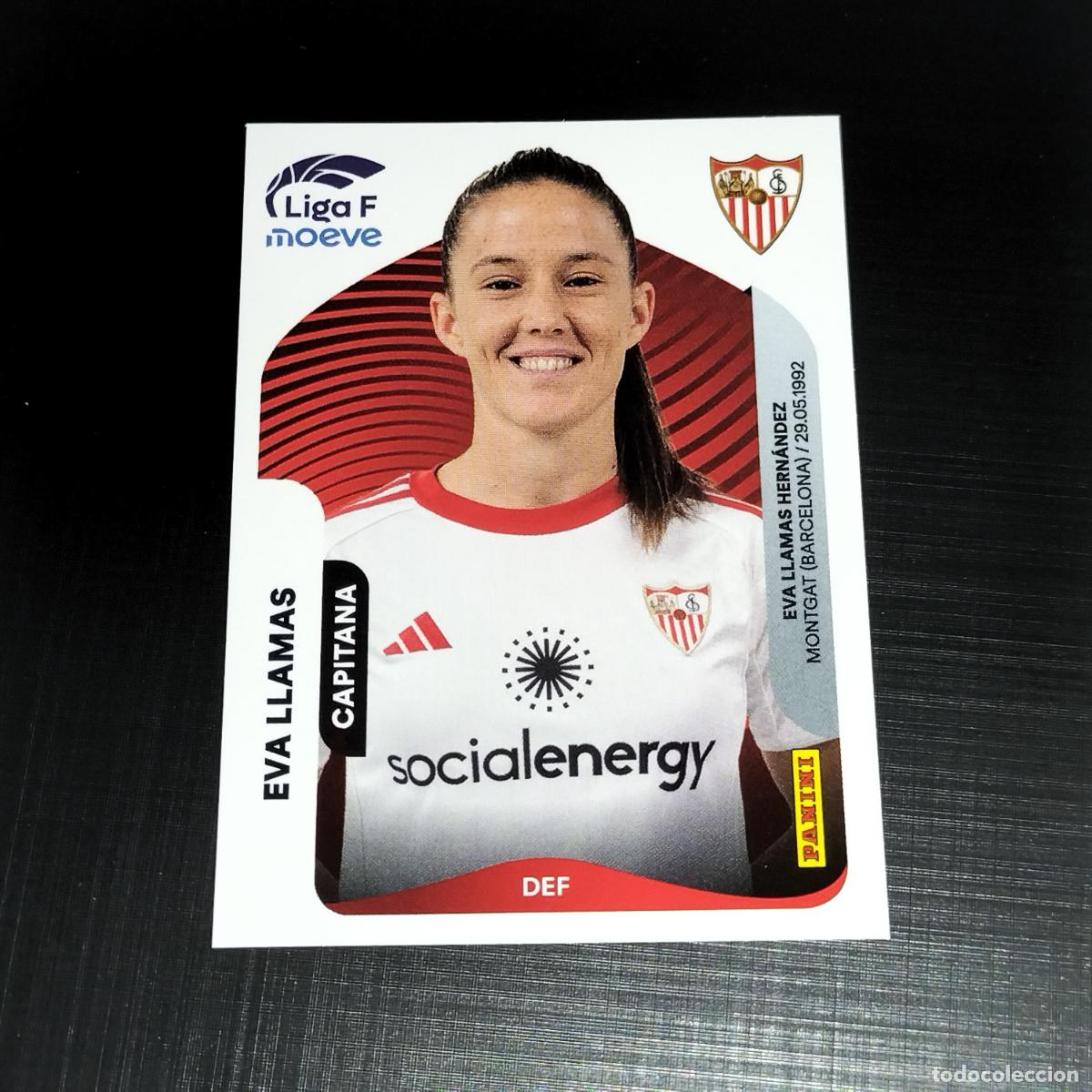 Cromos de f&uacute;tbol: 307 EVA LLAMAS SEVILLA CROMOS LIGA F MOEVE FEMENINA PANINI 2025 2026 25 26