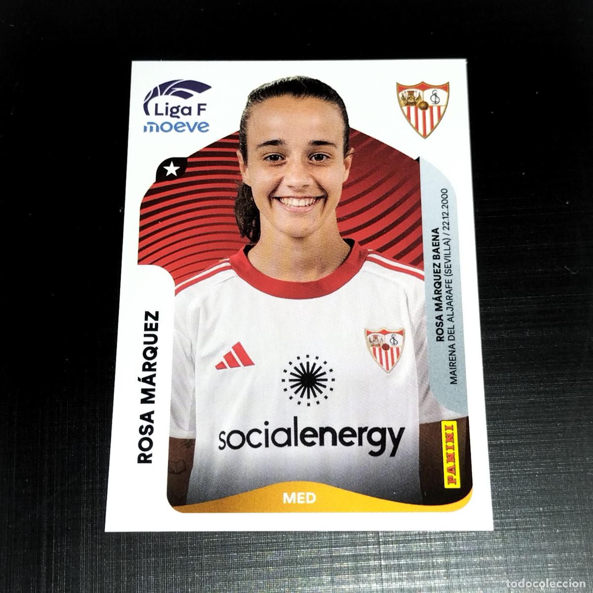 Cartes &agrave; collectionner de Football: 313 ROSA MARQUEZ SEVILLA CROMOS LIGA F MOEVE FEMENINA PANINI 2025 2026 25 26