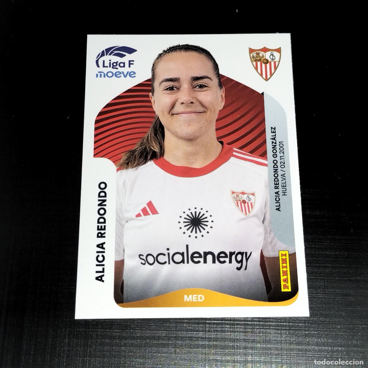 Cromos de Futebol: 315 ALICIA REDONDO SEVILLA CROMOS LIGA F MOEVE FEMENINA PANINI 2025 2026 25 26