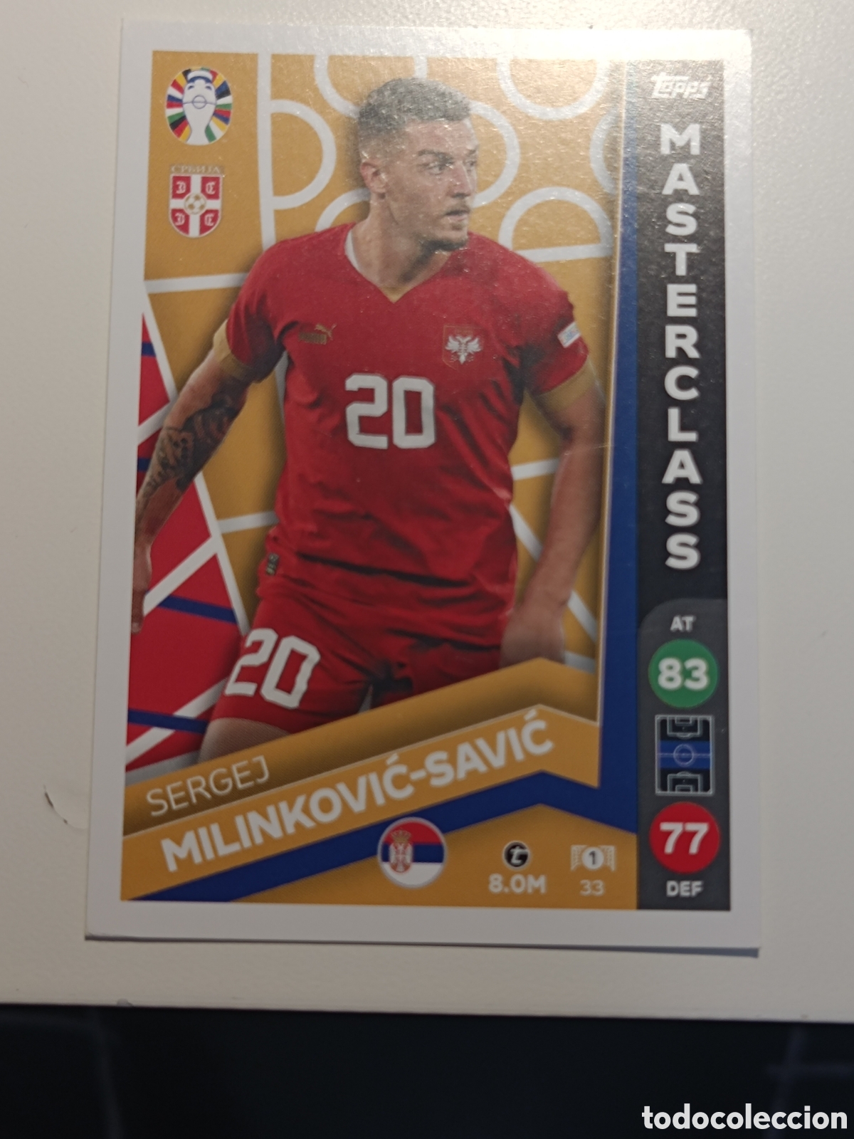 Cromos de f&uacute;tbol: Match attax topps Eurocopa 2024 lidl milinkovic savic 33