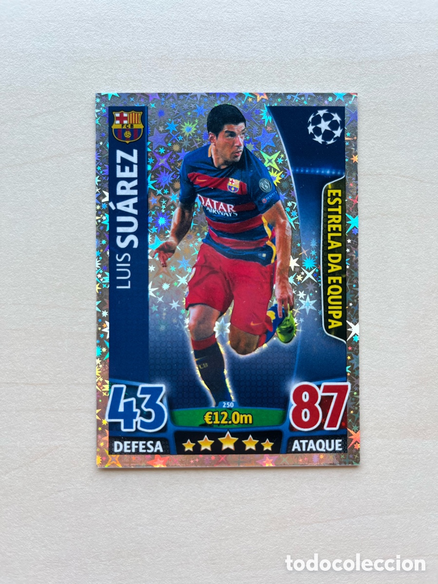 Cromos de f&uacute;tbol: Luis Su&aacute;rez Estrela da Equipo (portugu&eacute;s) Match Attax 2015-16 - FC Barcelona